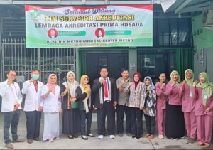 Tim Surveior Laprida Survei Akreditasi Klinik Metro Medical Center, Demi Meningkatkan Mutu dan Standar Pelayanan.